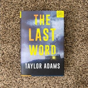 The Last Word by Taylor Adams Hardcover thriller book